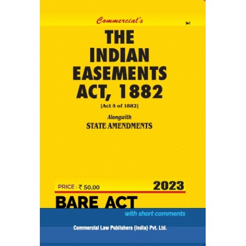 Commercial's The Indian Easements Act, 1882 Bare Act 2023